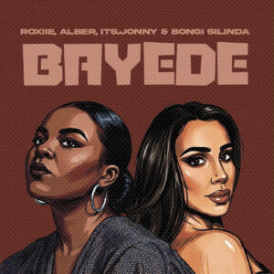 Roxiie, its.jonny, Alber feat. Bongi Silinda - Bayede. Afro House | Electronic Music released on All Shades of The Drum Recordings.